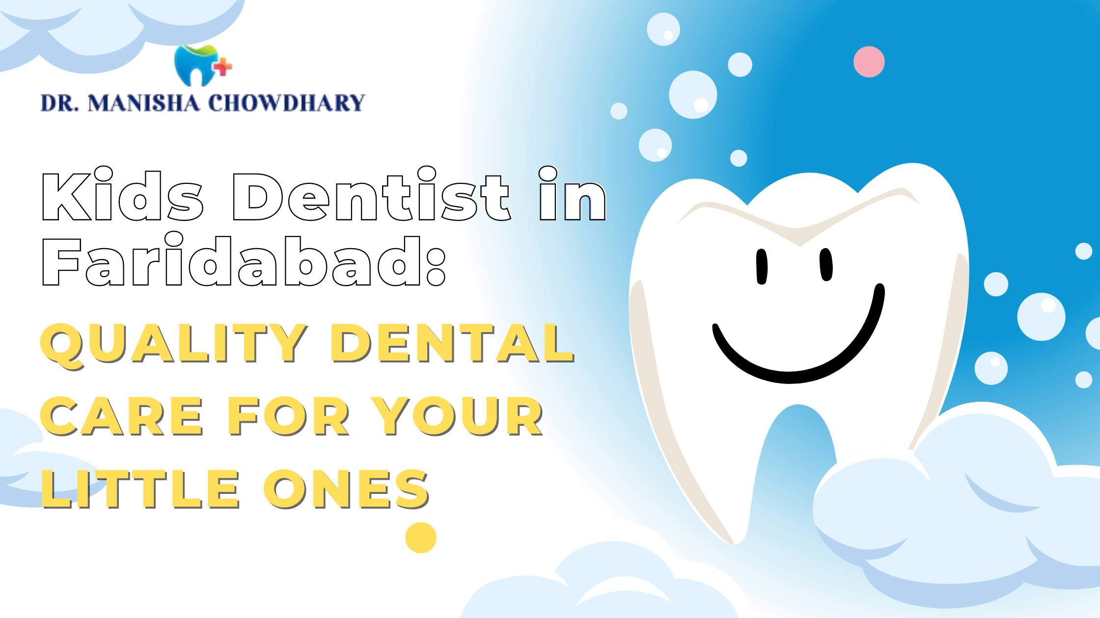 Kids dentist in faridabad