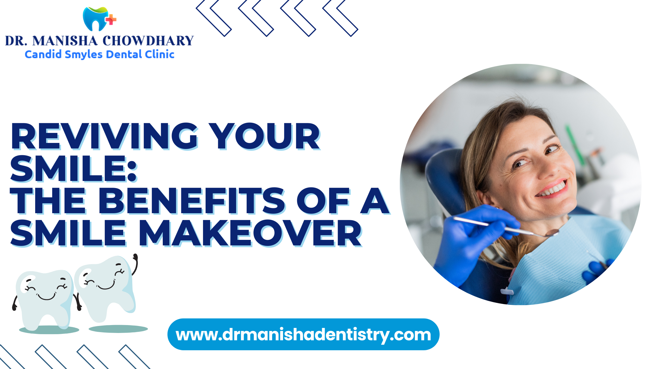 Reviving Your Smile: The Benefits of a Smile Makeover-Blog Banner